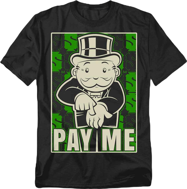 Logovision Big & Tall  Pay Me T-Shirt