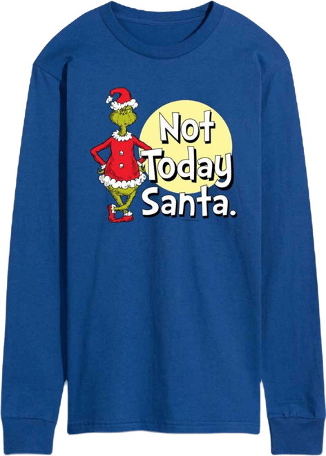 Men's The Grinch Not Today Santa Long-Sleeve Graphic T-Shirt