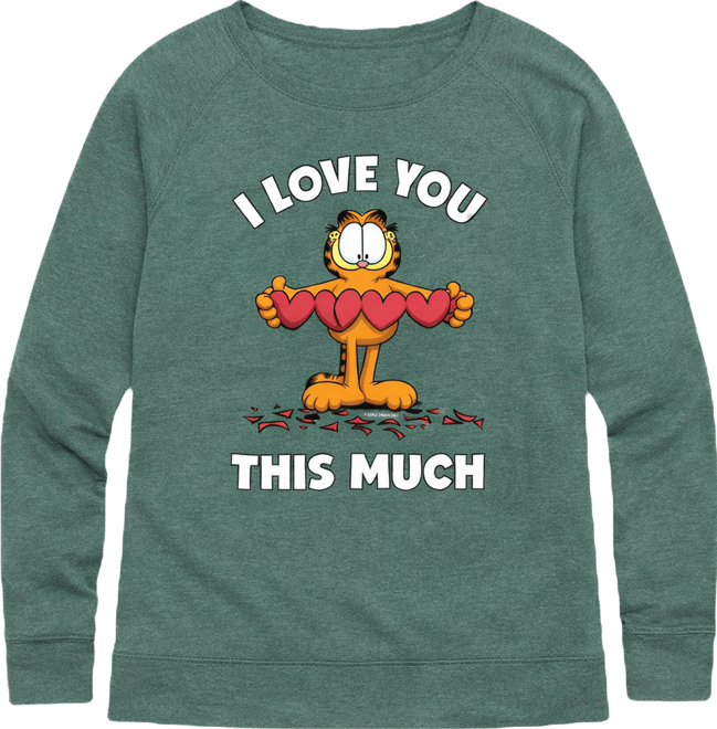 Women's Garfield I Love You This Much French Terry Long sleeve T-shirt
